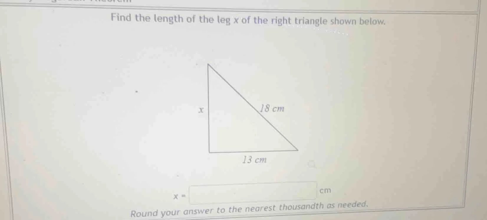 find the length of the leg x of the right triangle shown below. x = \\b…