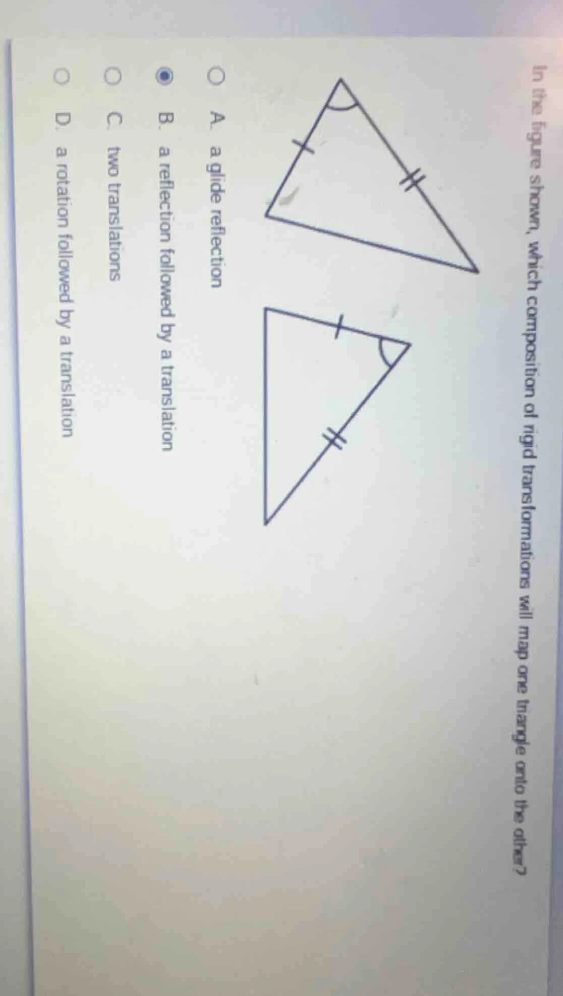 in the figure shown, which composition of rigid transformations will ma…