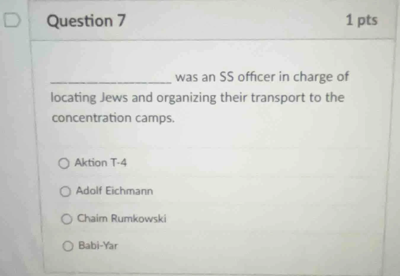 question 7 1 pts ____________ was an ss officer in charge of locating j…