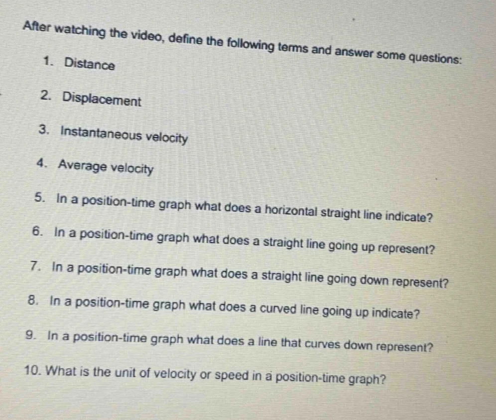 after watching the video, define the following terms and answer some qu…