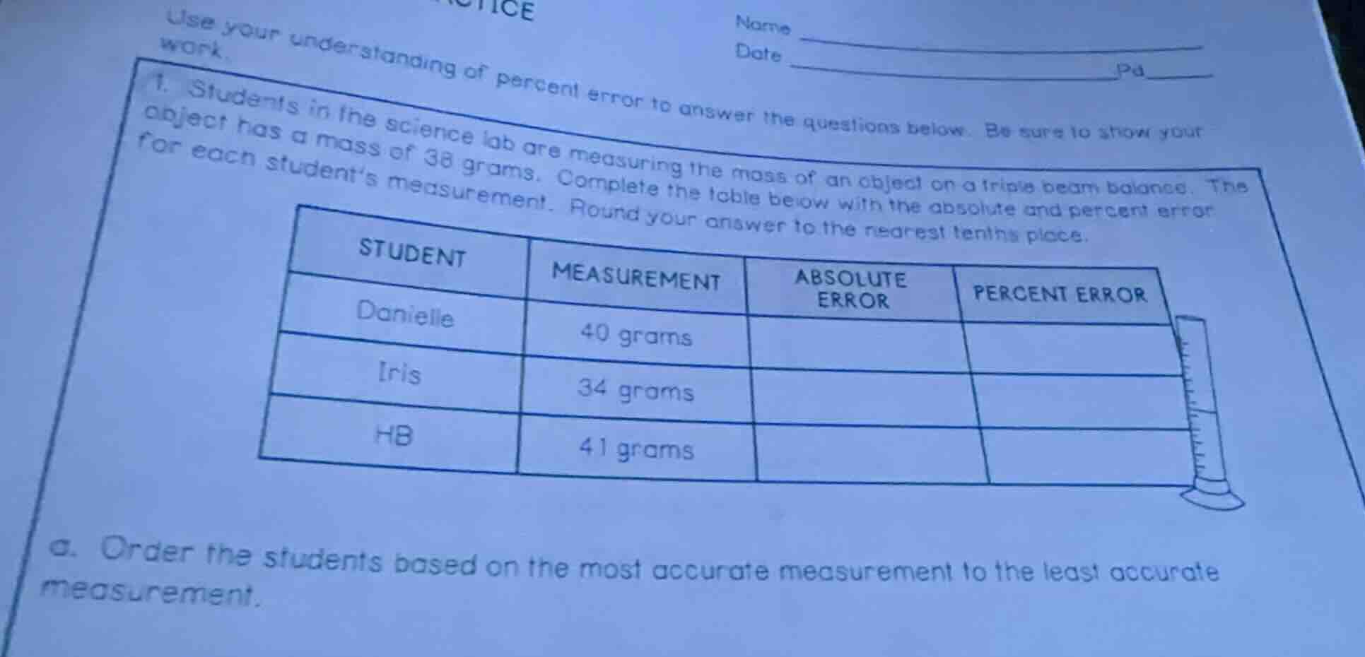 use your understanding of percent error to answer the questions below. …
