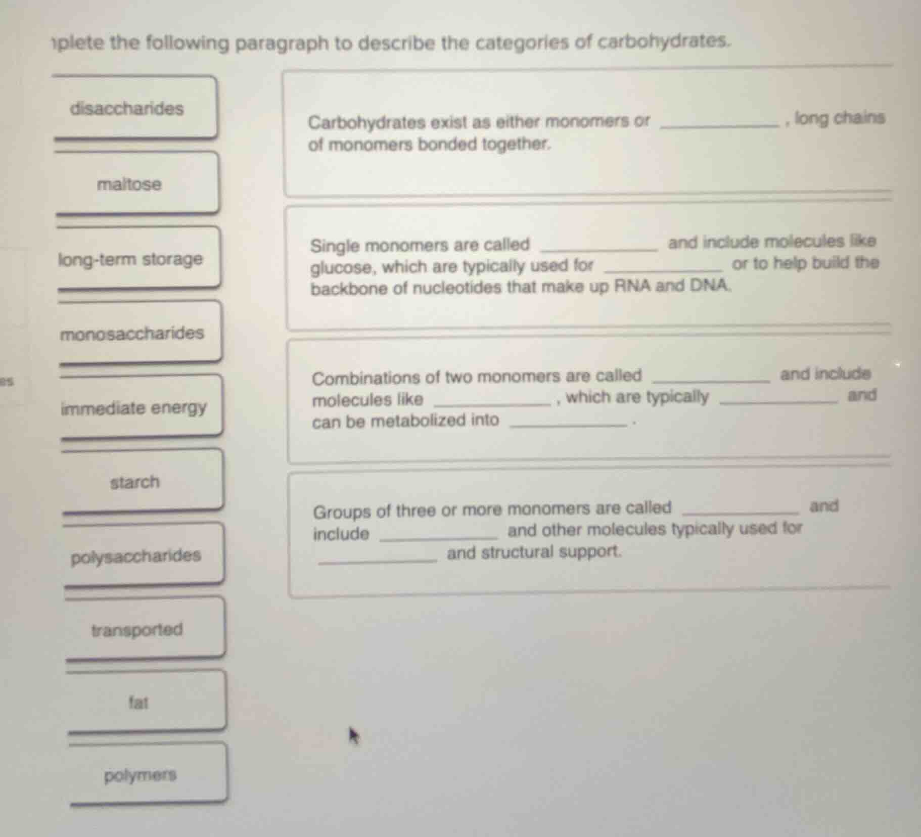 complete the following paragraph to describe the categories of carbohyd…