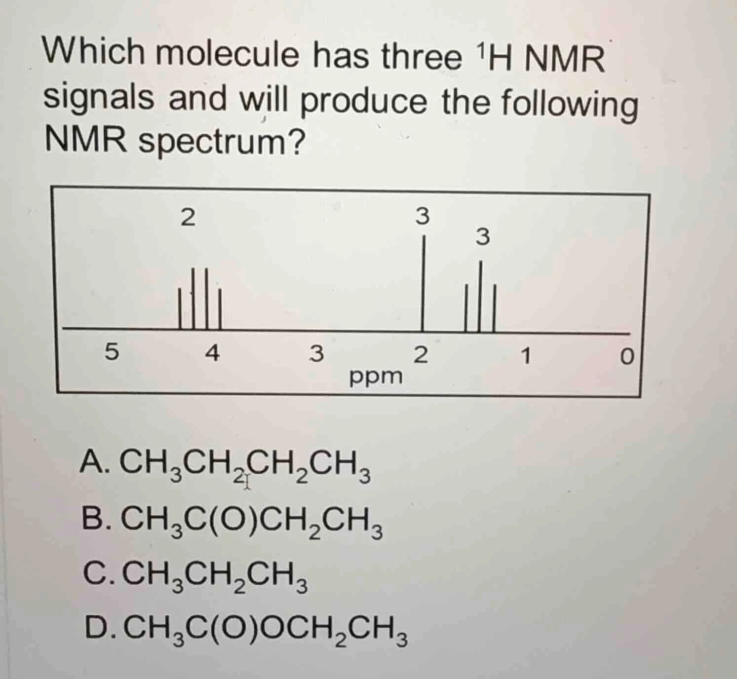 which molecule has three $^1$h nmr signals and will produce the followi…