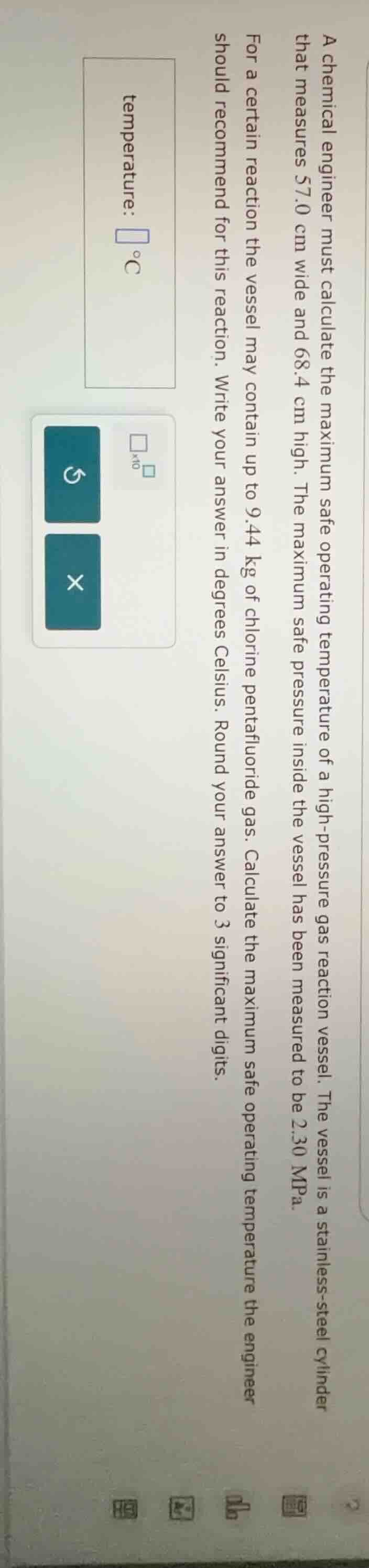 a chemical engineer must calculate the maximum safe operating temperatu…