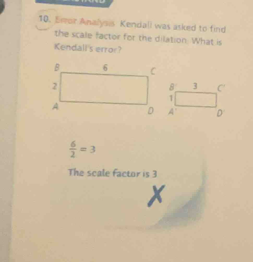 10. error analysis kendall was asked to find the scale factor for the d…