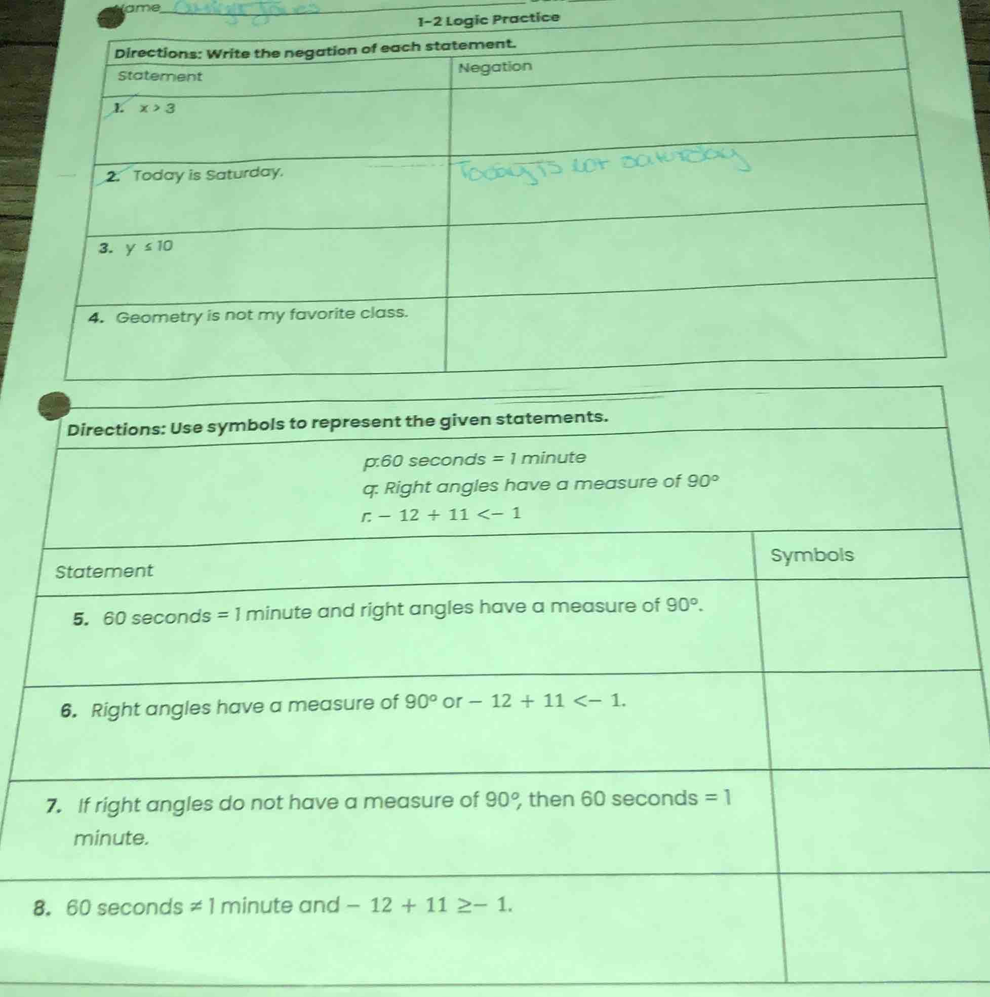 1-2 logic practice directions: write the negation of each statement. st…