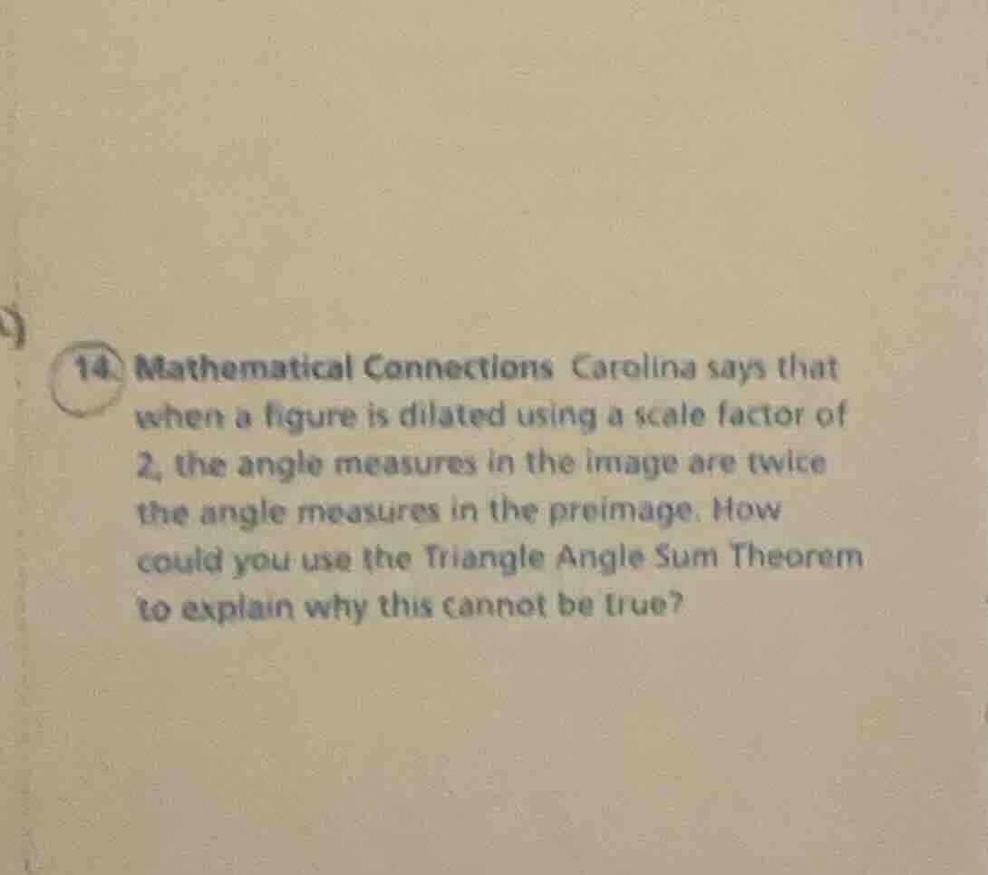 14. mathematical connections carolina says that when a figure is dilate…