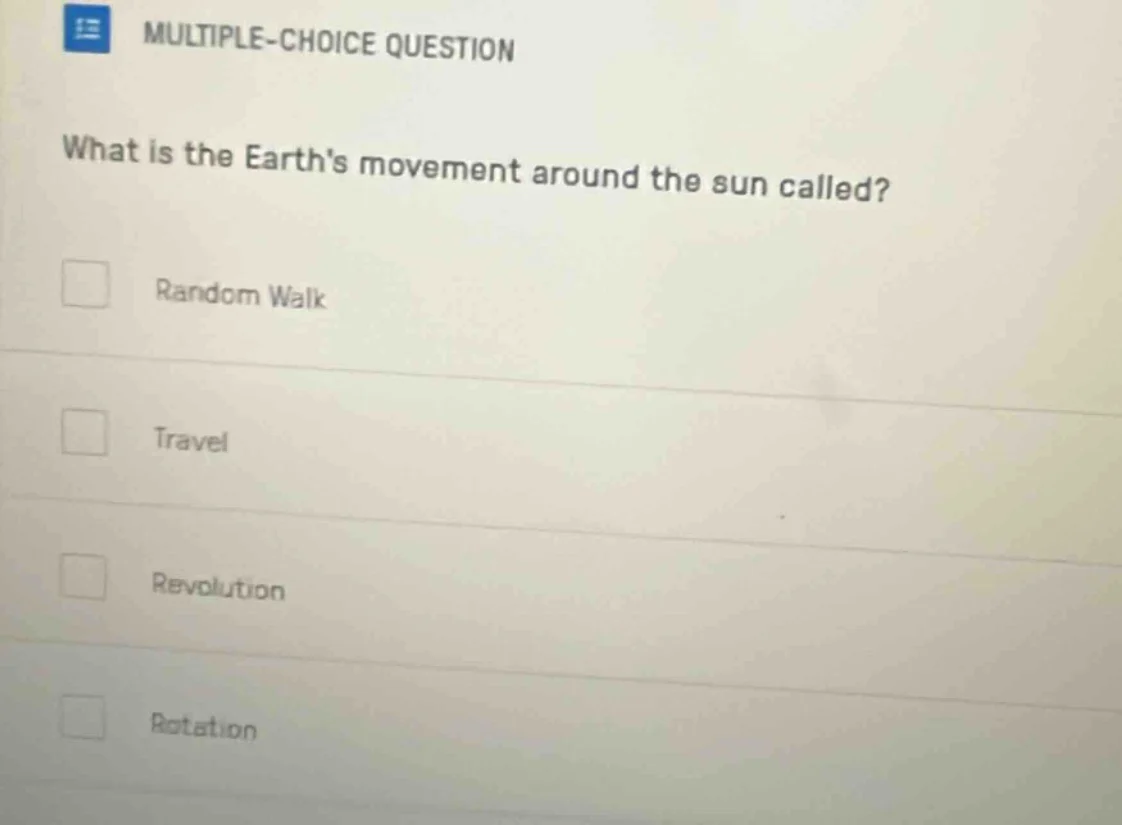multiple-choice question what is the earths movement around the sun cal…