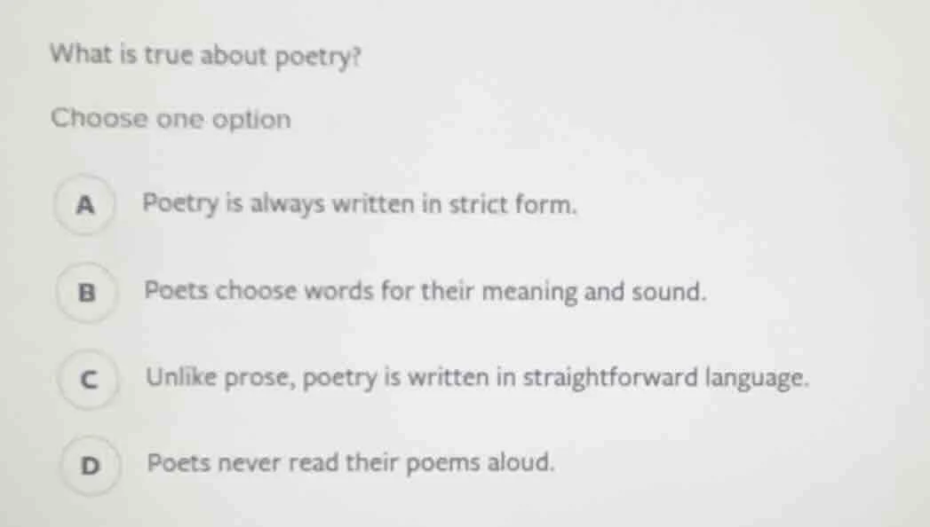 what is true about poetry? choose one option a poetry is always written…