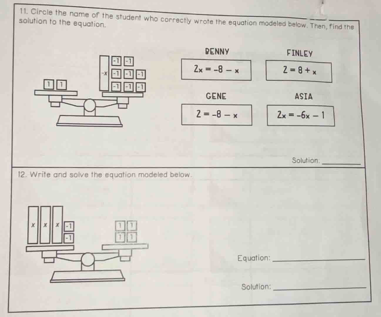 11. circle the name of the student who correctly wrote the equation mod…