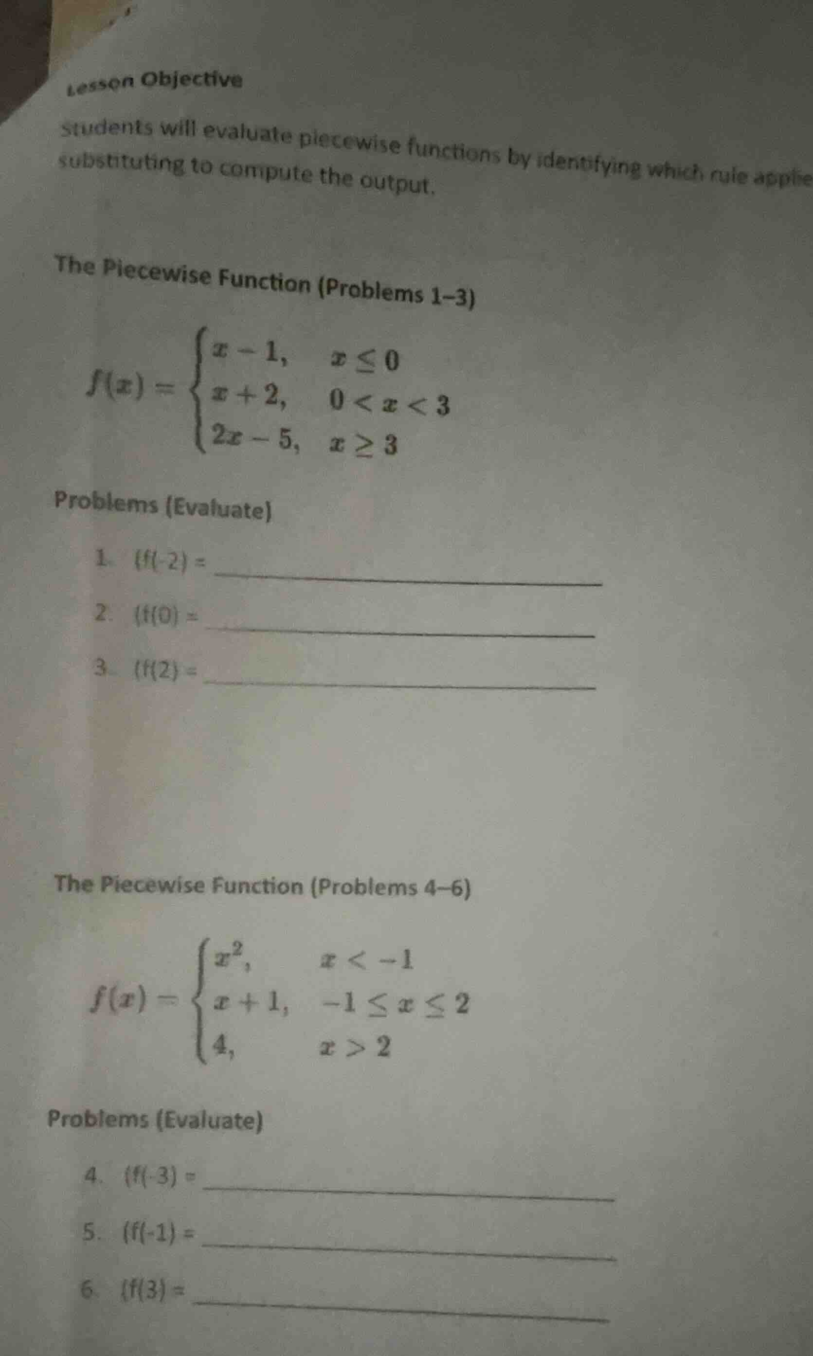 lesson objective students will evaluate piecewise functions by identify…