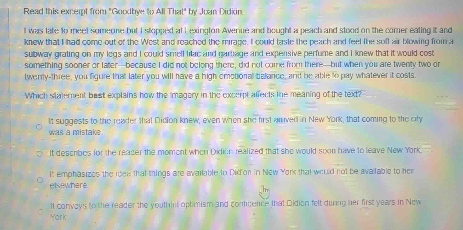 read this excerpt from \goodbye to all that\ by joan didion. i was late…