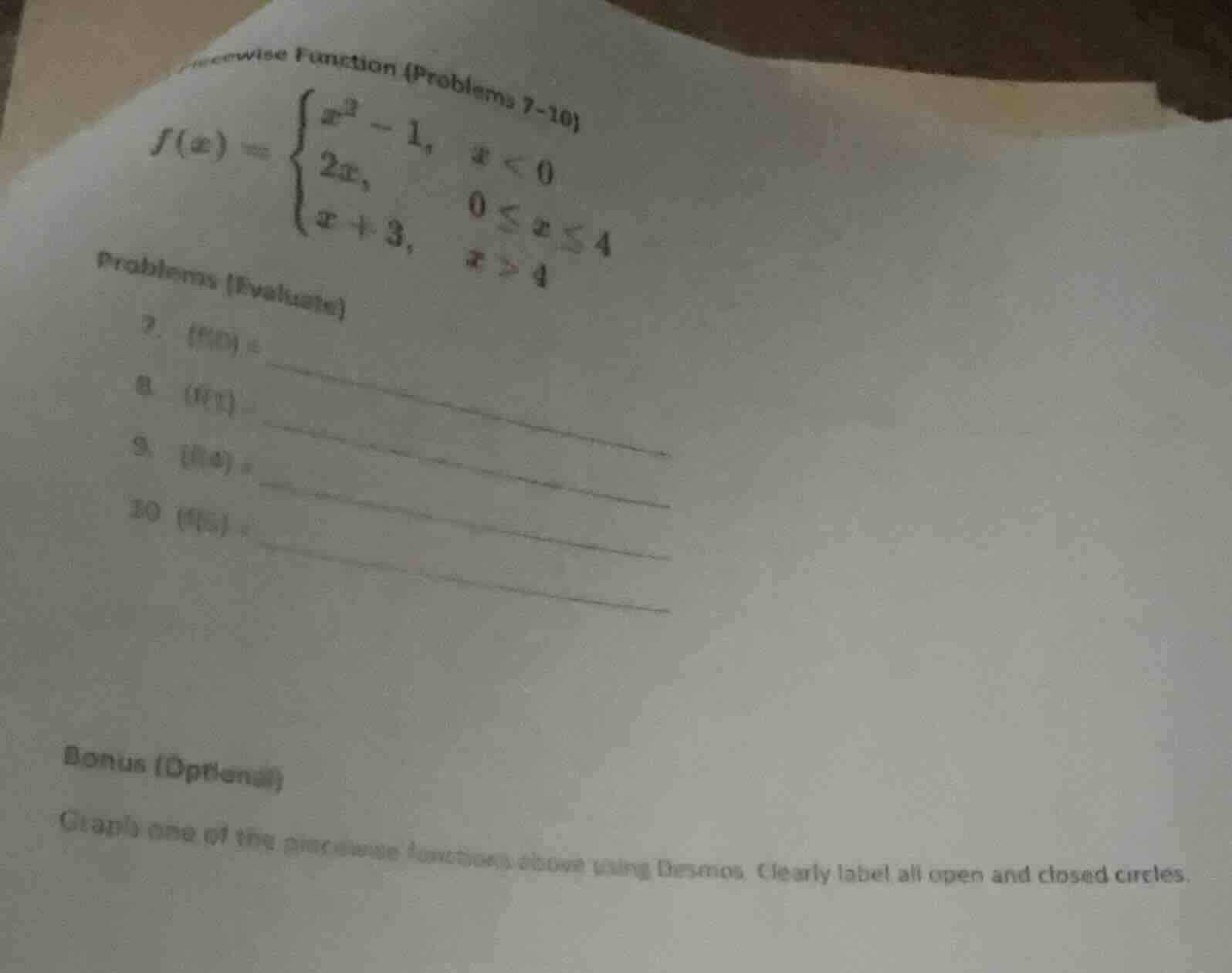 piecewise function (problems 7-10) $f(x)=\\begin{cases}x^2 - 1, & x < 0…