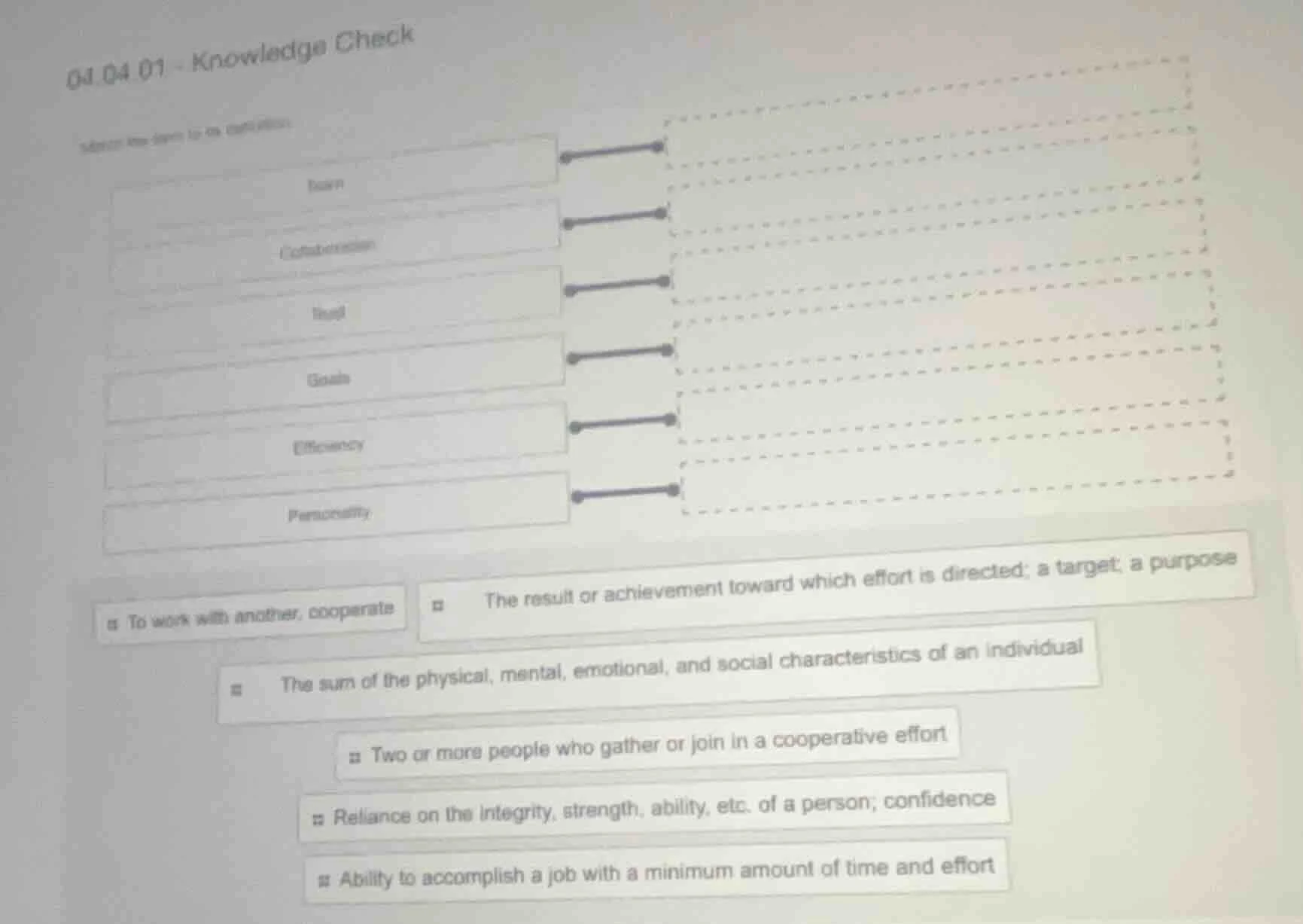 01.04.01 - knowledge check match the term to the definition. team colla…
