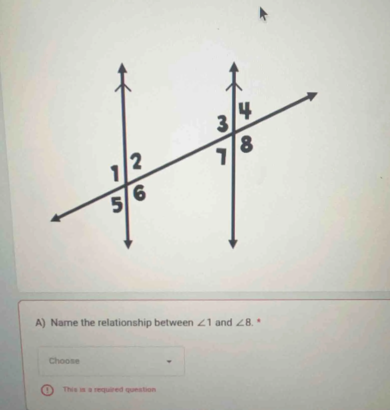 a) name the relationship between $\\angle 1$ and $\\angle 8$. *