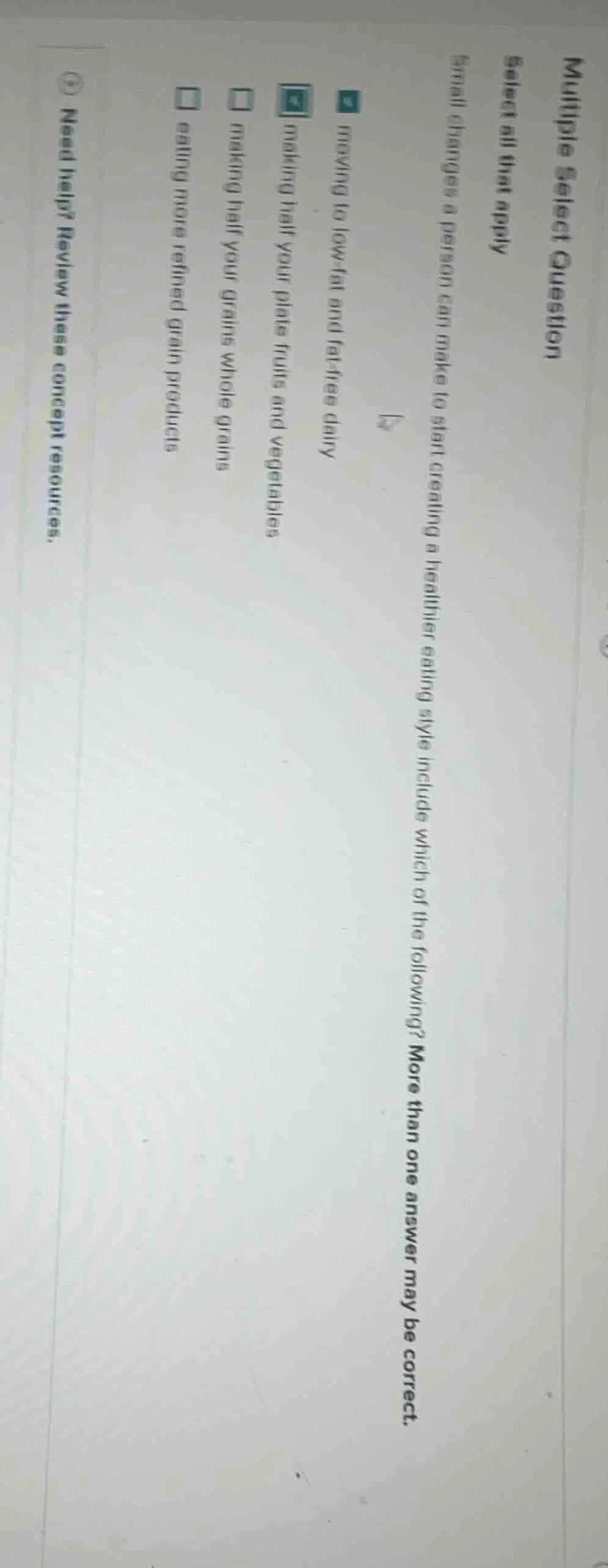 multiple select question select all that apply small changes a person c…