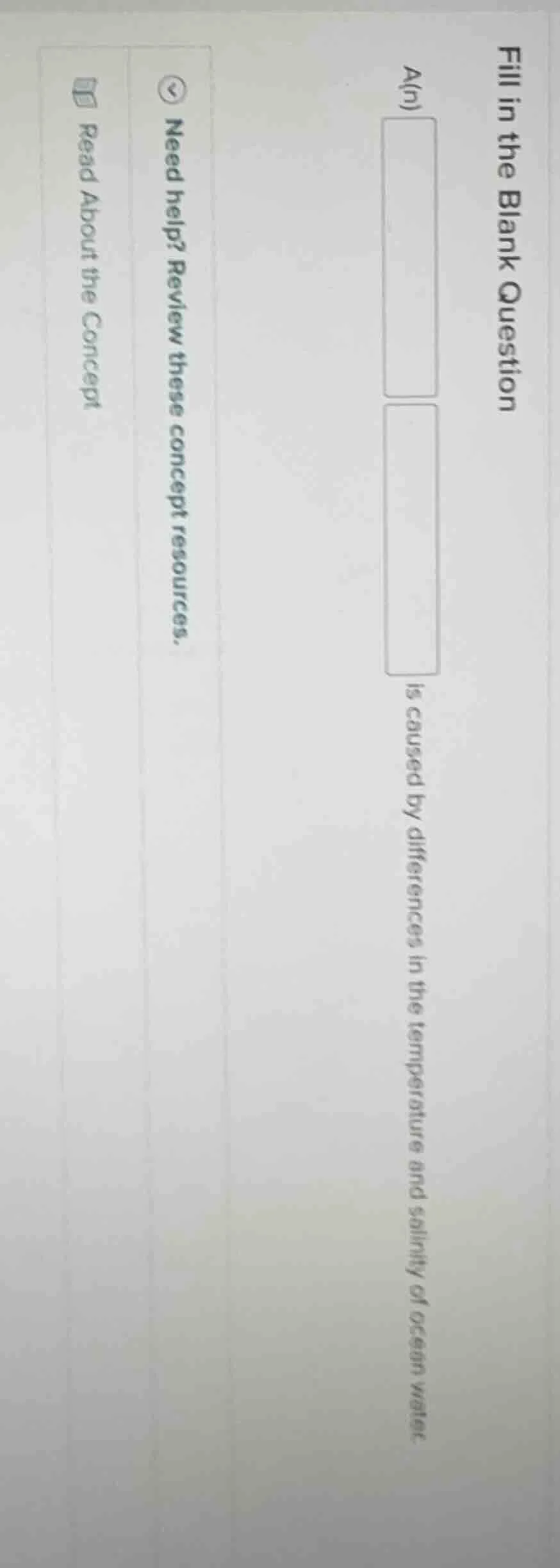 fill in the blank question a(n) is caused by differences in the tempera…