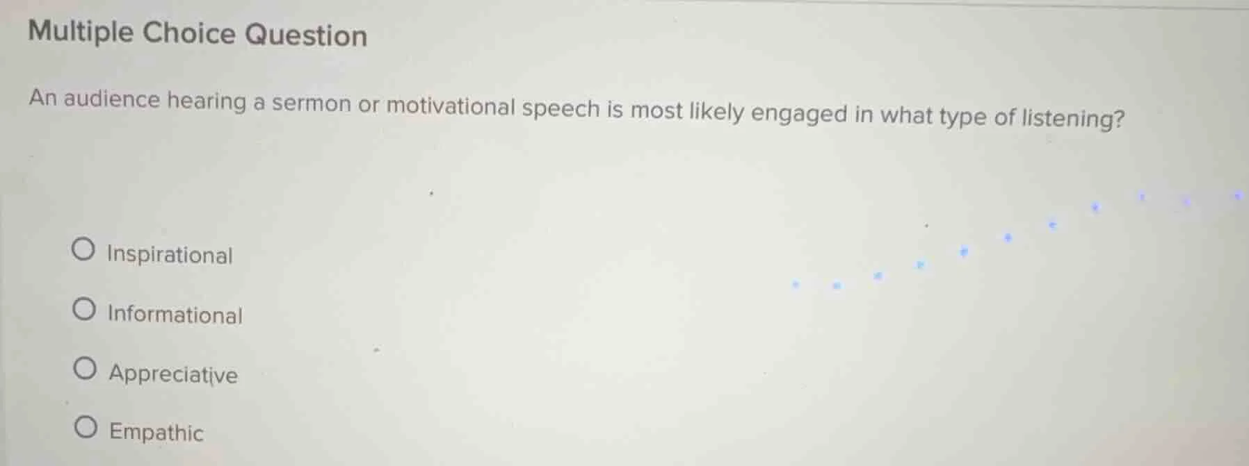multiple choice question an audience hearing a sermon or motivational s…