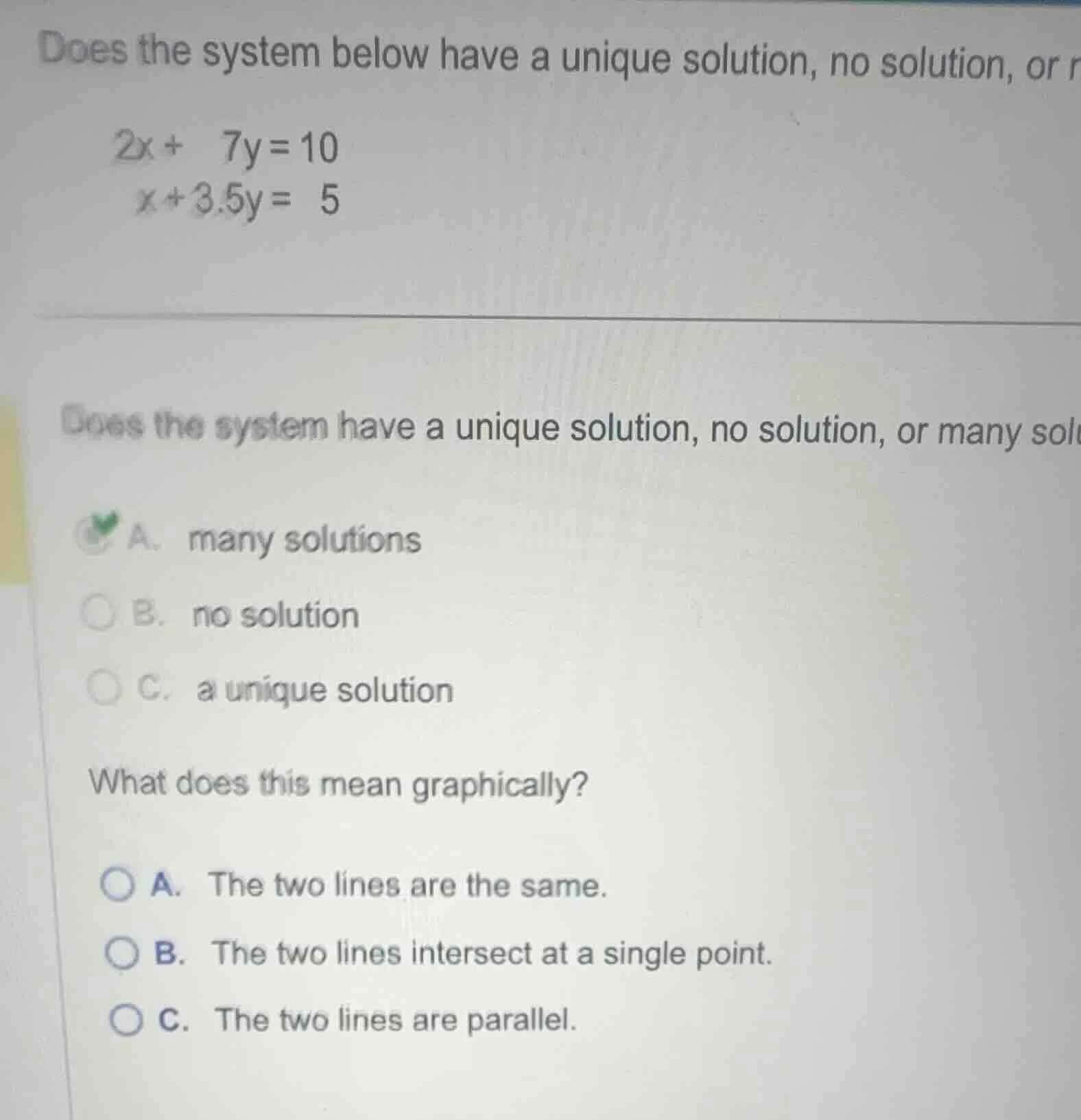 does the system below have a unique solution, no solution, or 2x + 7y =…