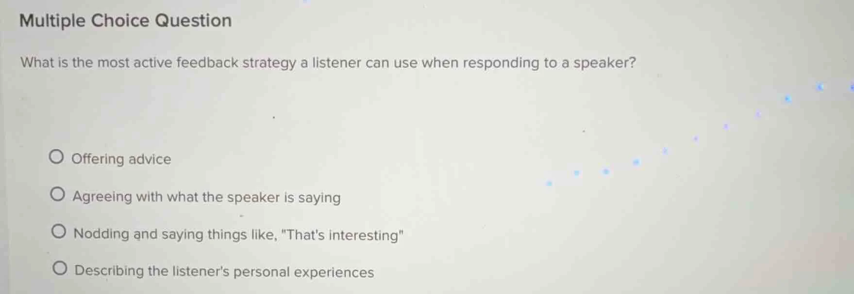 multiple choice question what is the most active feedback strategy a li…