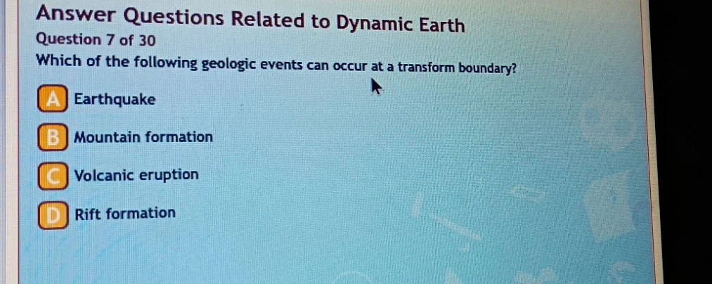 answer questions related to dynamic earth question 7 of 30 which of the…