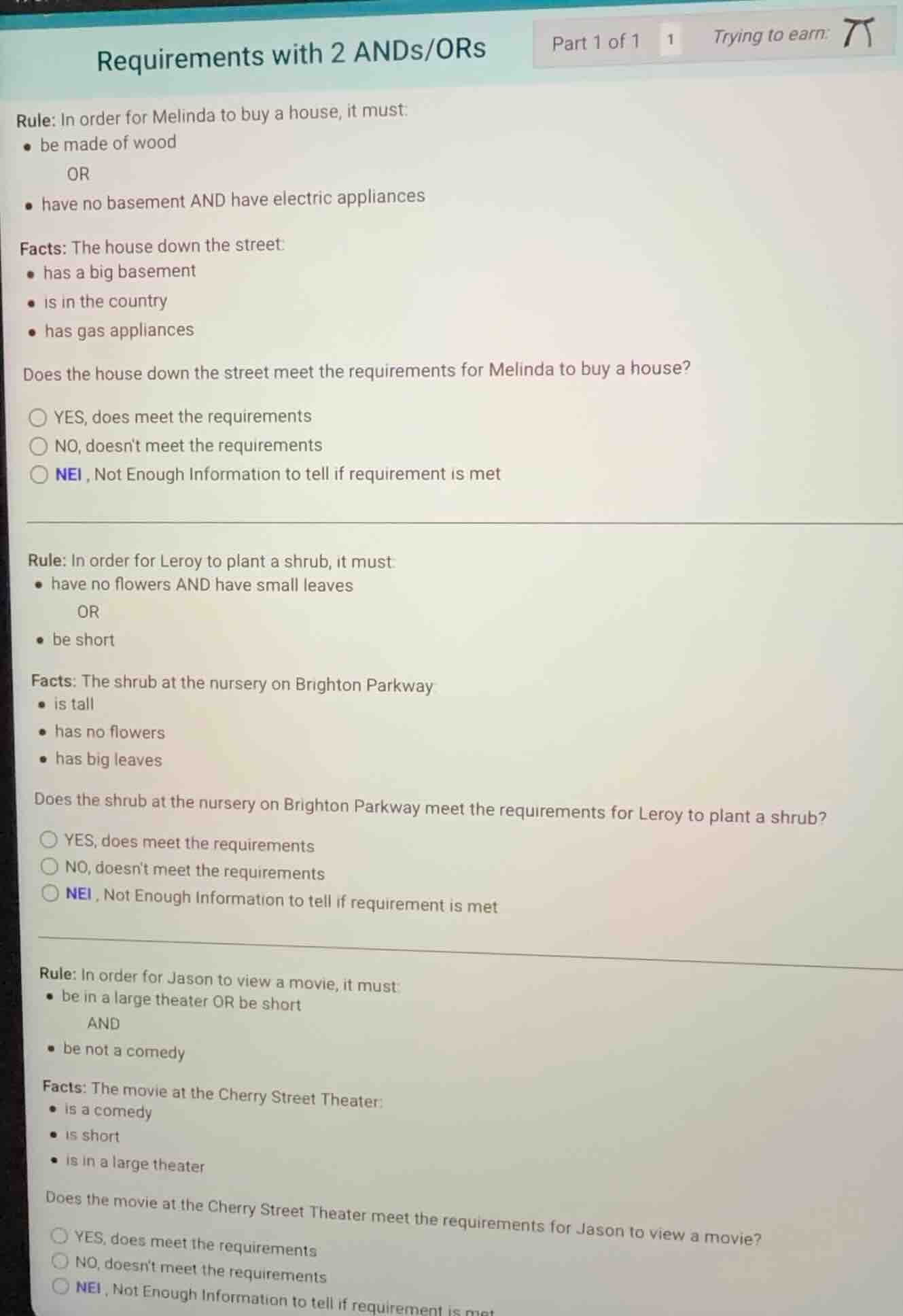 requirements with 2 ands/ors rule: in order for melinda to buy a house,…