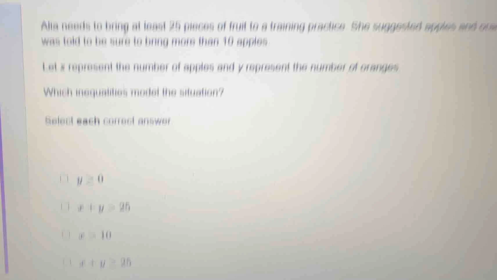 alia needs to bring at least 25 pieces of fruit to a training practice.…