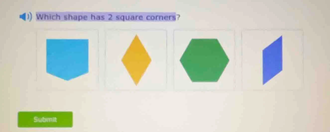 which shape has 2 square corners?