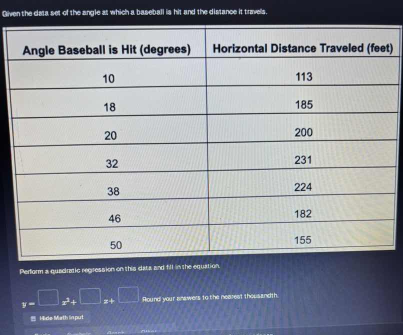 given the data set of the angle at which a baseball is hit and the dist…