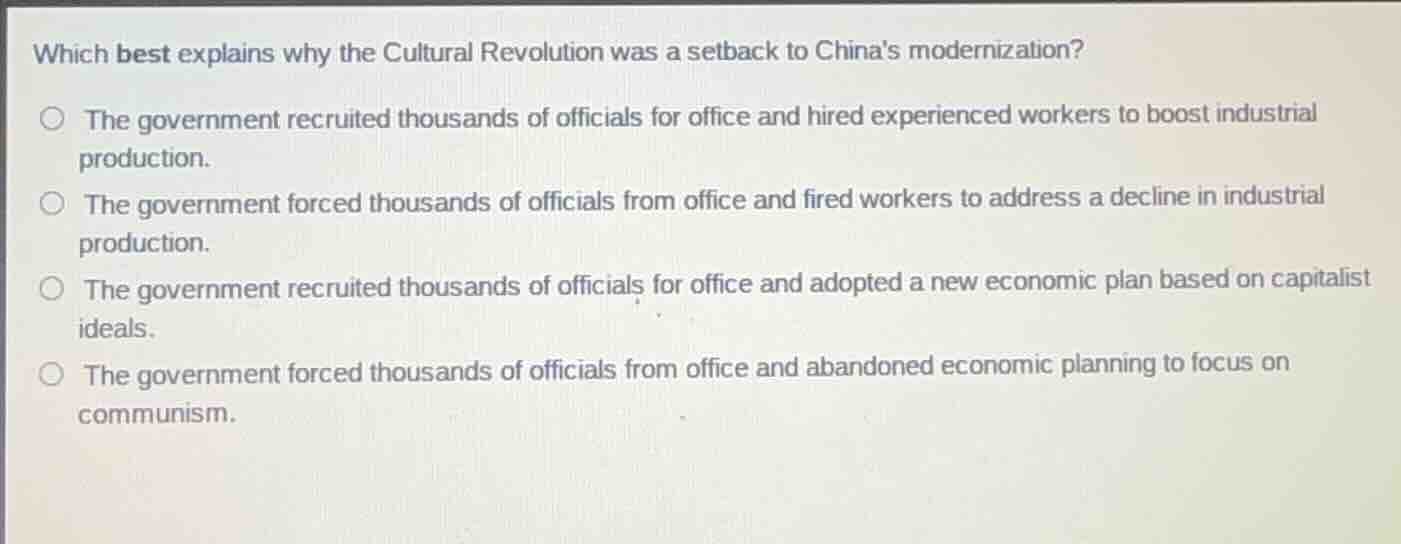 which best explains why the cultural revolution was a setback to chinas…