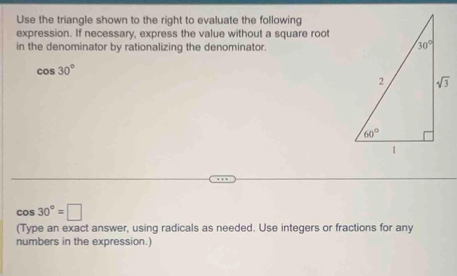 use the triangle shown to the right to evaluate the following expressio…