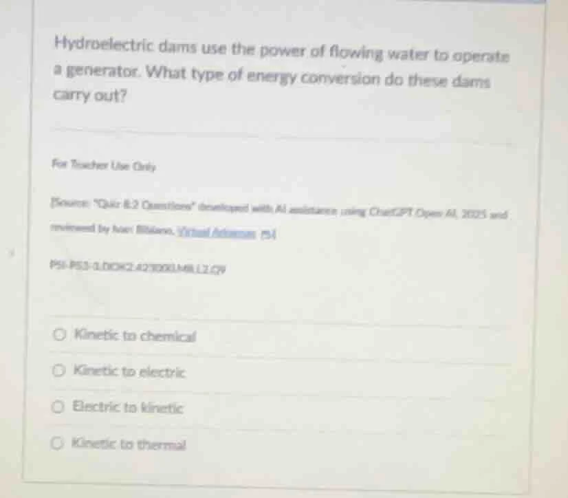 hydroelectric dams use the power of flowing water to operate a generato…