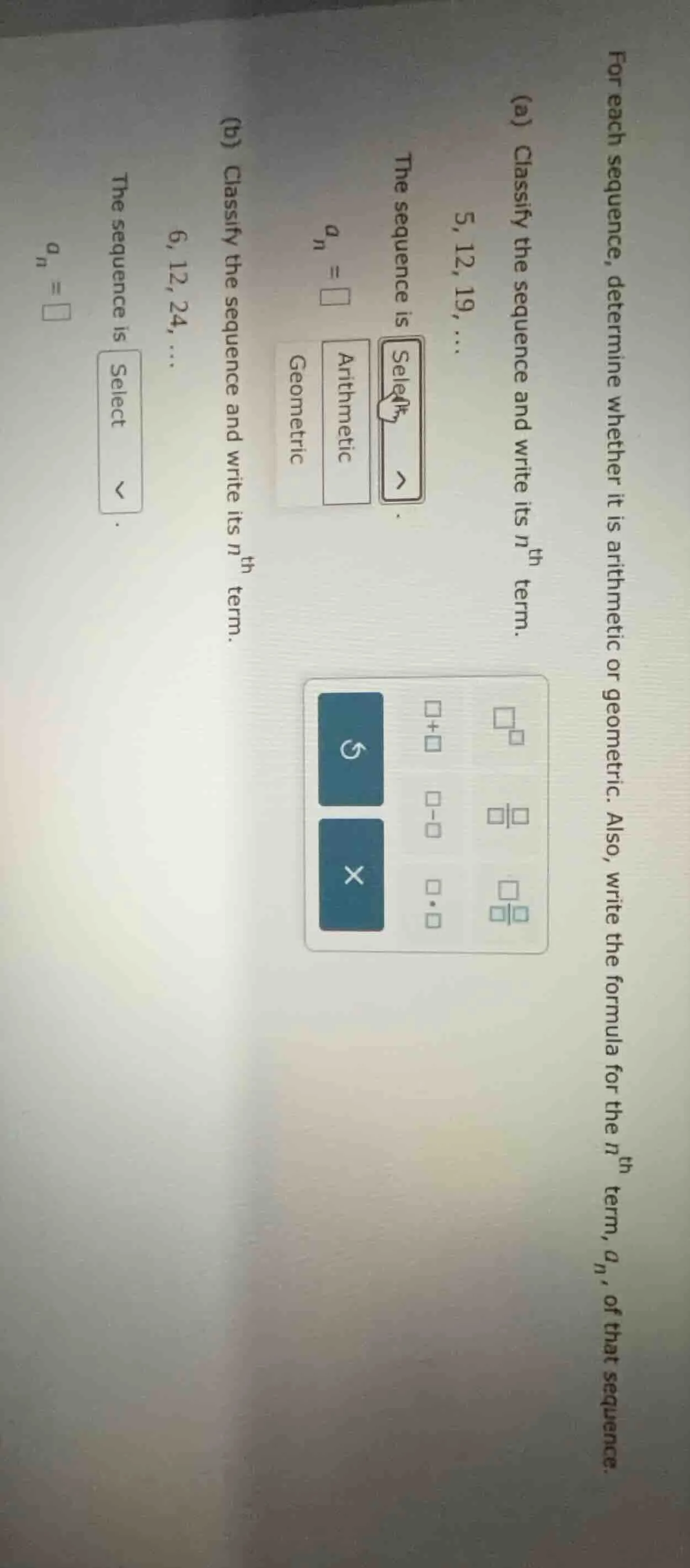 for each sequence, determine whether it is arithmetic or geometric. als…