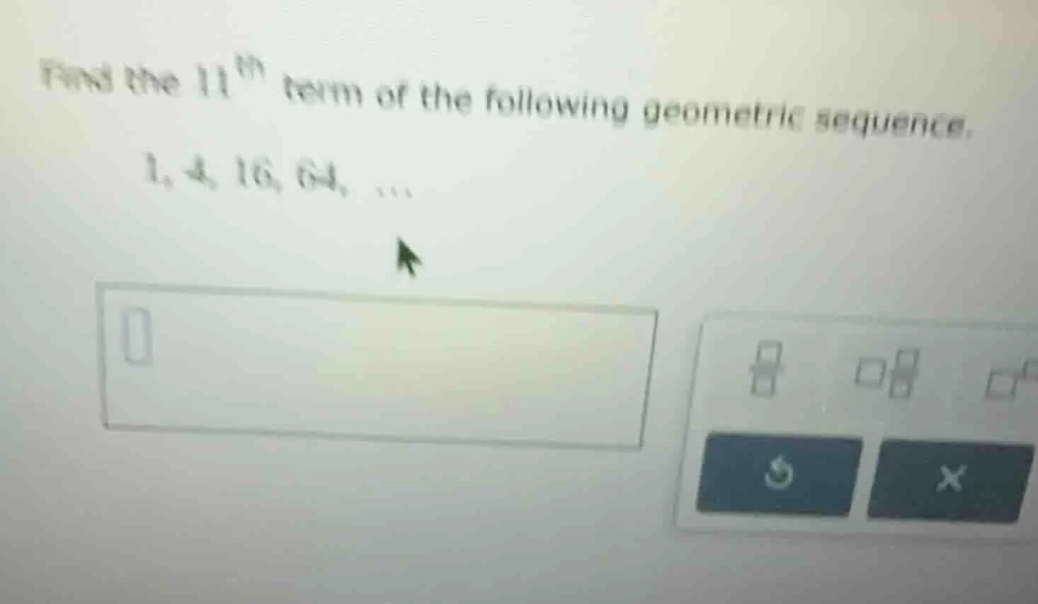 find the $11^{\\text{th}}$ term of the following geometric sequence.\ 1…