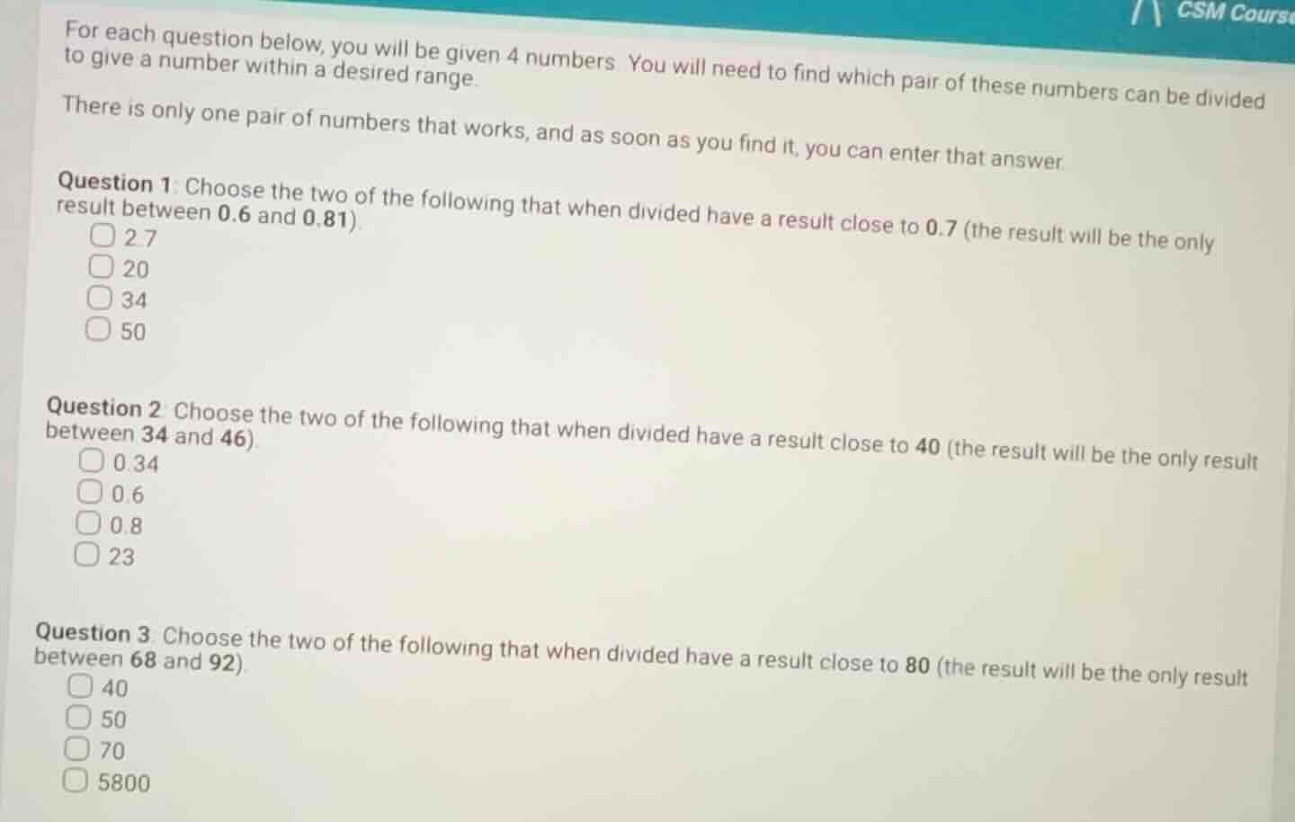 for each question below, you will be given 4 numbers you will need to f…