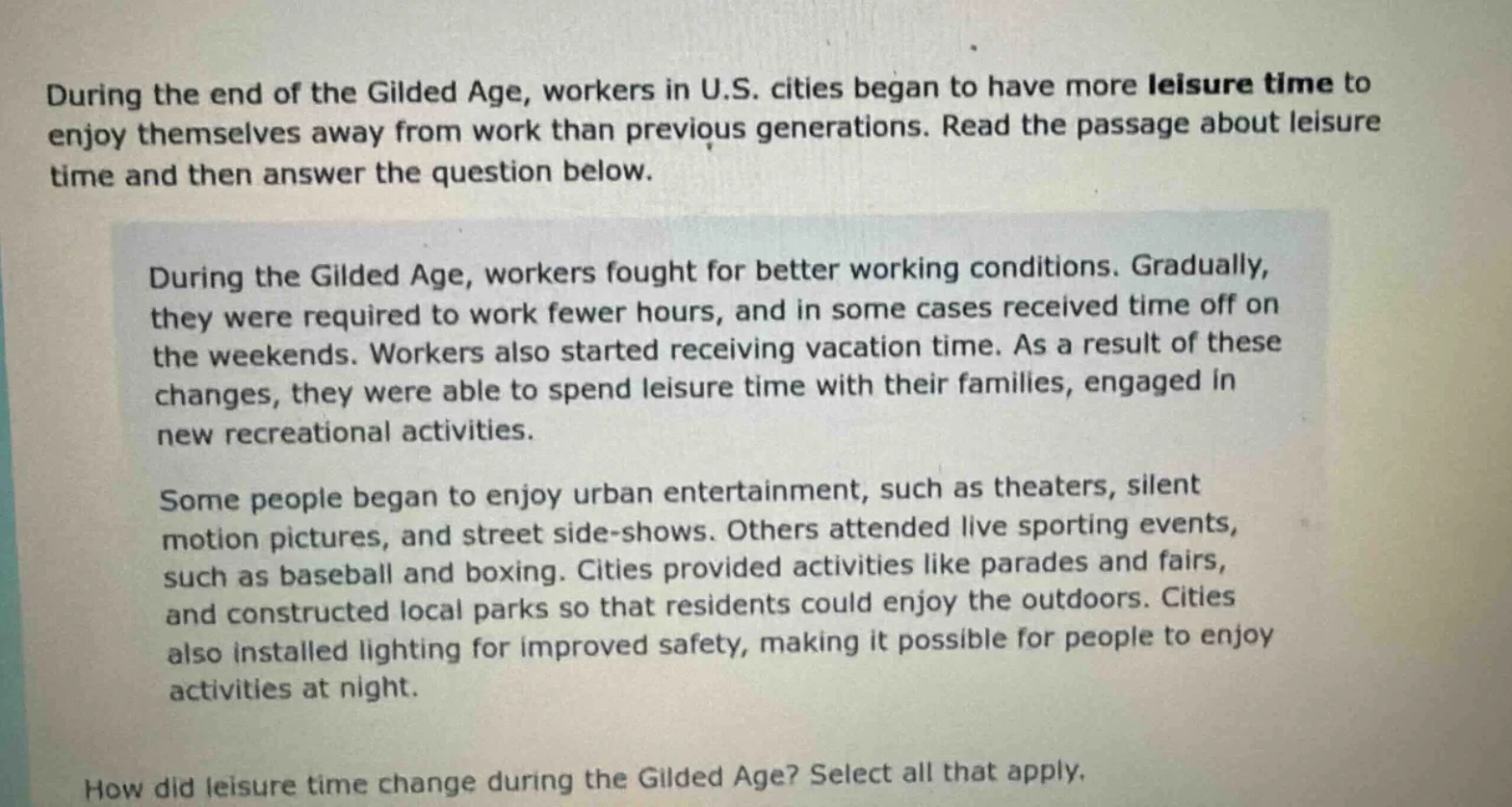 during the end of the gilded age, workers in u.s. cities began to have …