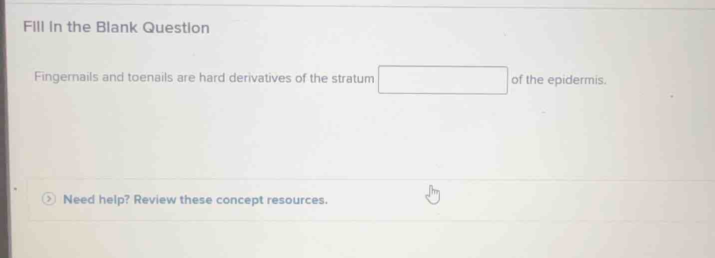 fill in the blank question fingernails and toenails are hard derivative…