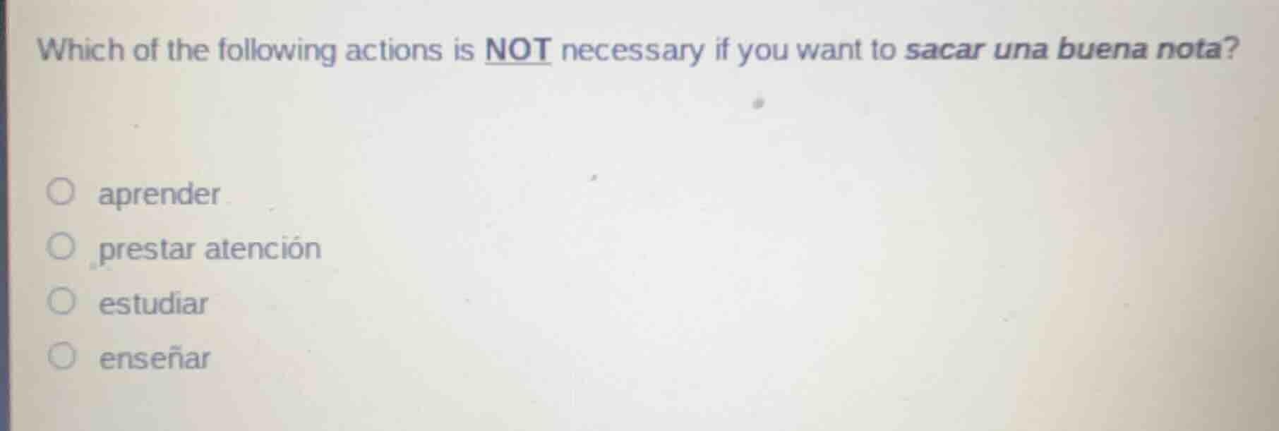 which of the following actions is not necessary if you want to sacar un…