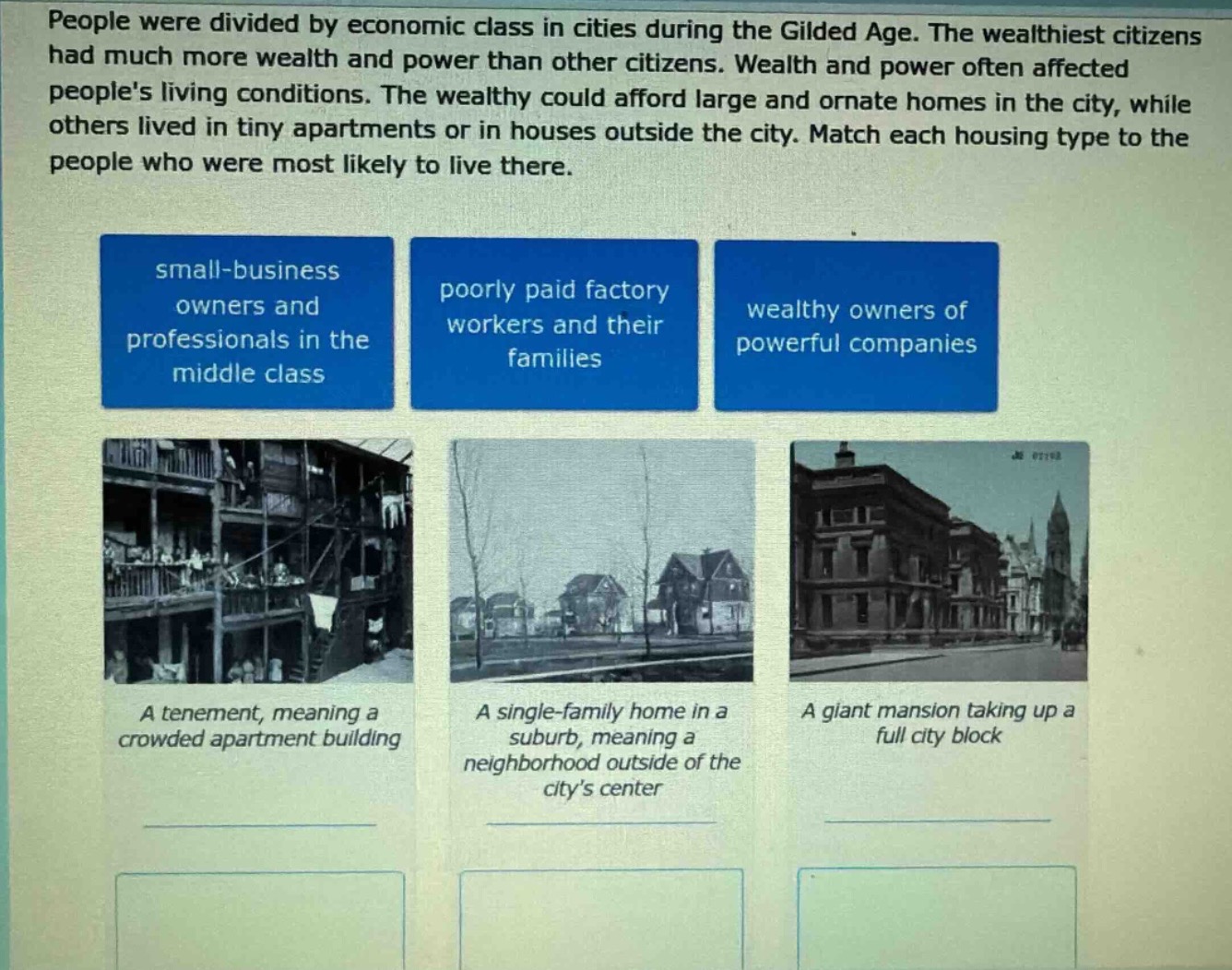 people were divided by economic class in cities during the gilded age. …