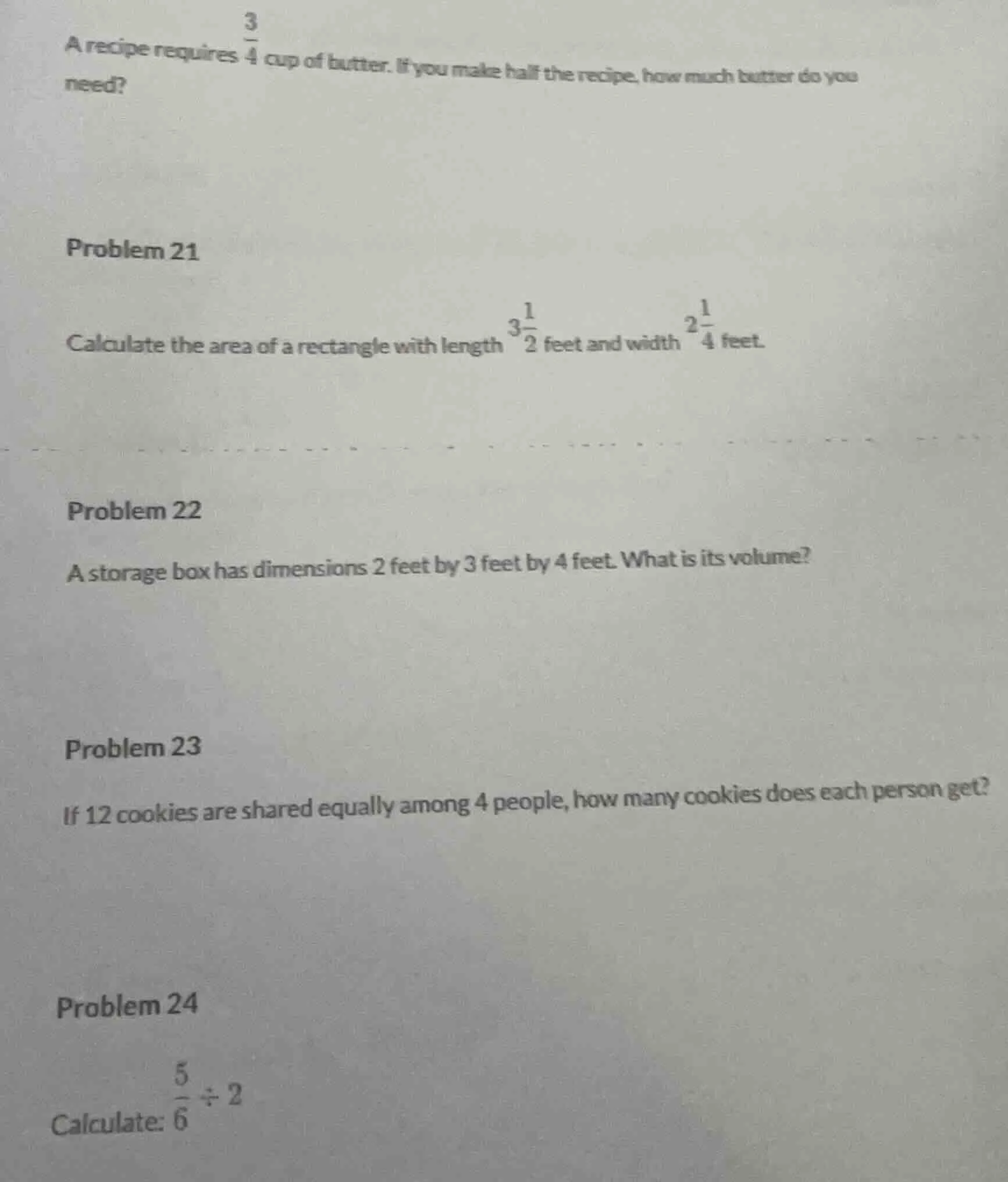 a recipe requires \\(\\frac{3}{4}\\) cup of butter. if you make half th…
