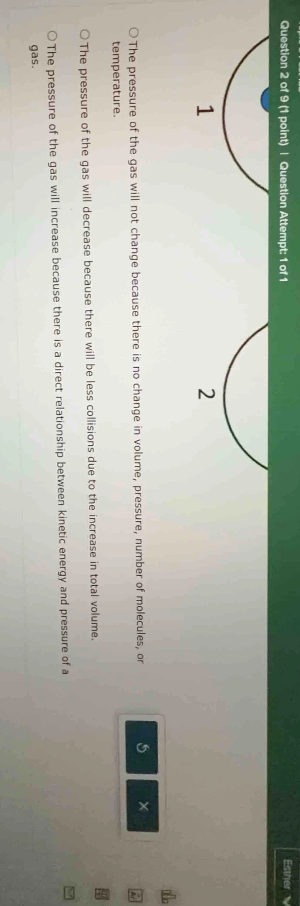 question 2 of 9 (1 point) | question attempt: 1 of 1 1 2 the pressure o…