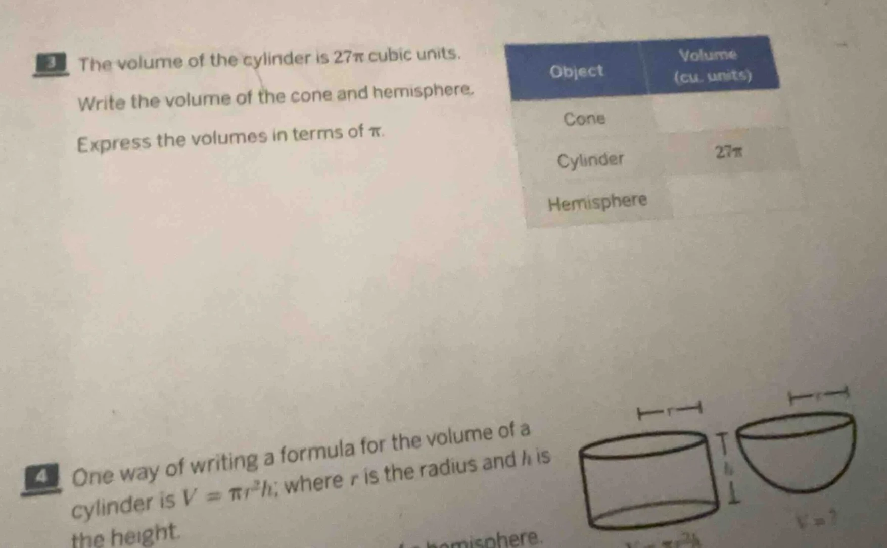 3 the volume of the cylinder is 27π cubic units. write the volume of th…