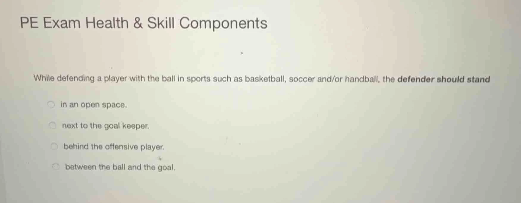 pe exam health & skill components while defending a player with the bal…