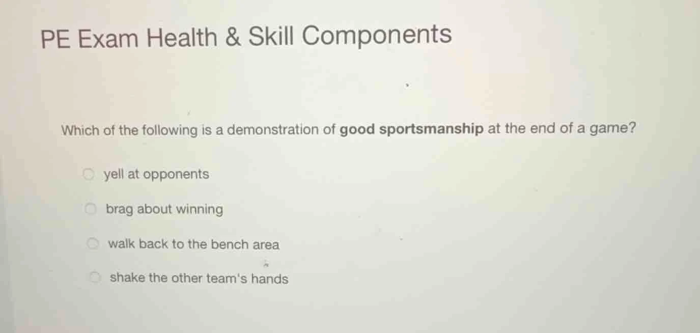 pe exam health & skill components which of the following is a demonstra…