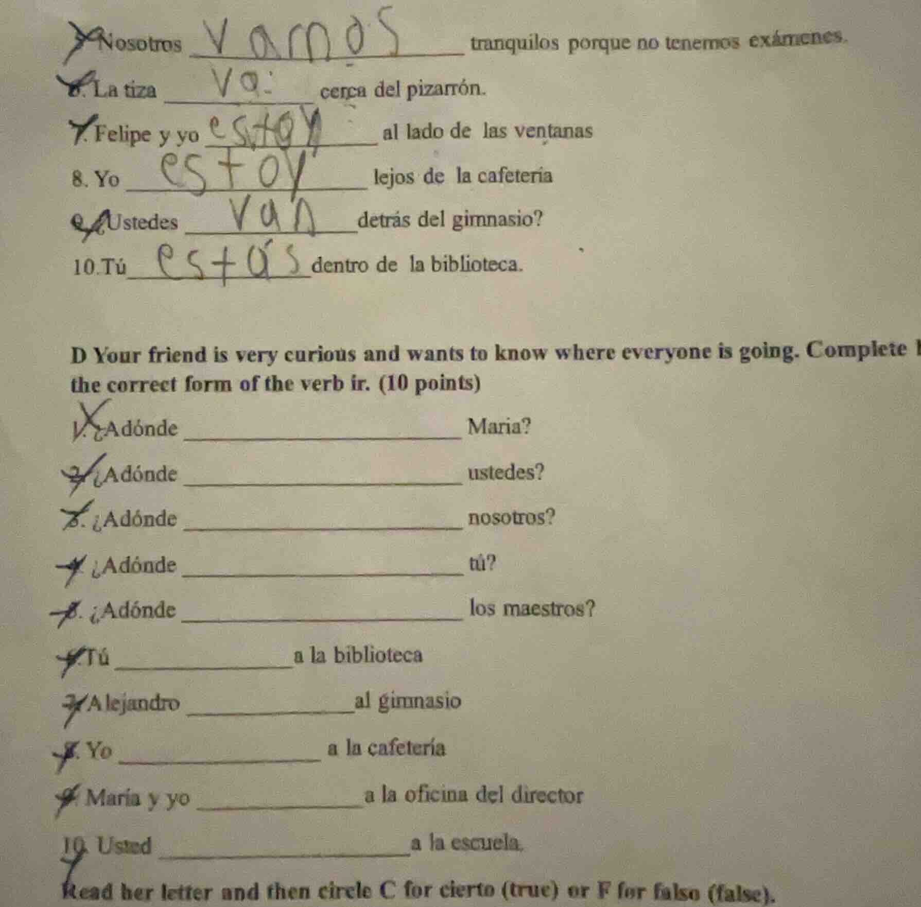 nosotros ______ tranquilos porque no tenemos exámenes. la tiza ______ c…