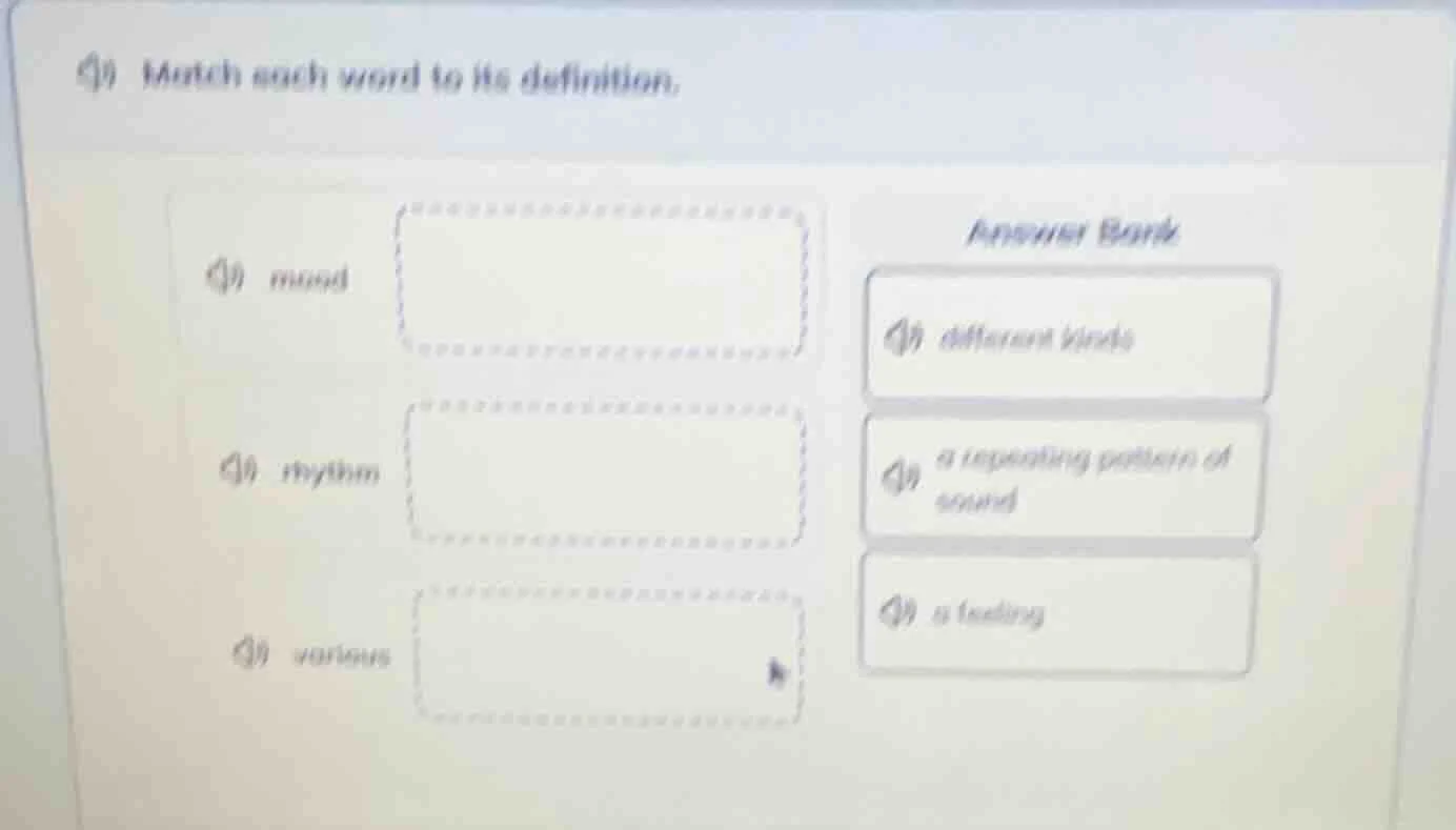 a) match each word to its definition. a) mood a) rhythm a) various answ…