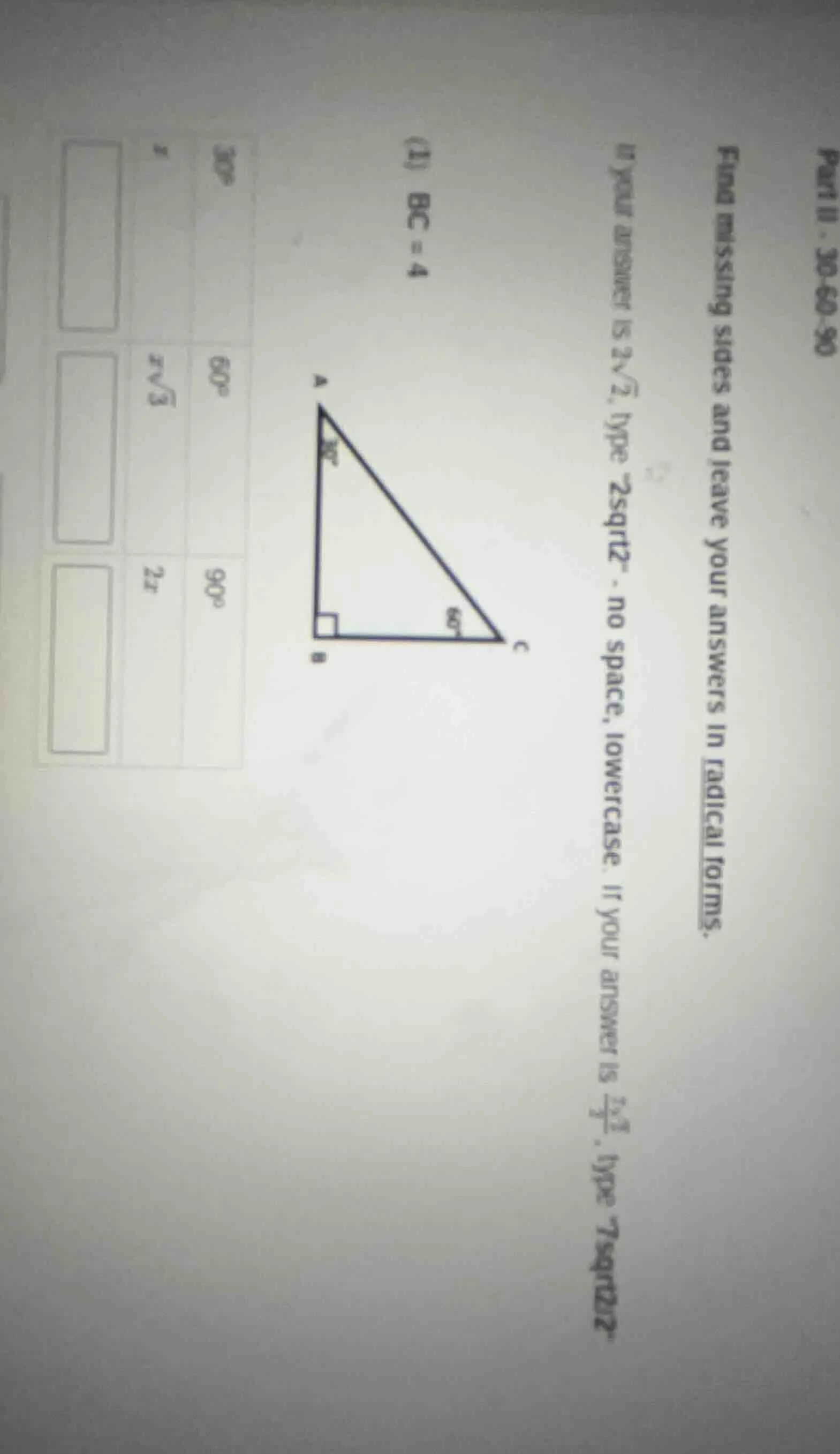 part ii - 30-60-90 find missing sides and leave your answers in radical…