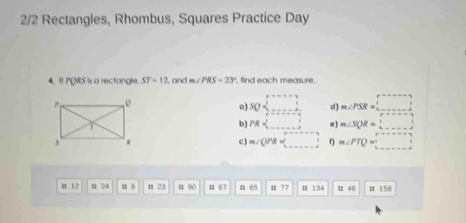 2/2 rectangles, rhombus, squares practice day 4. if pqrs is a rectangle…