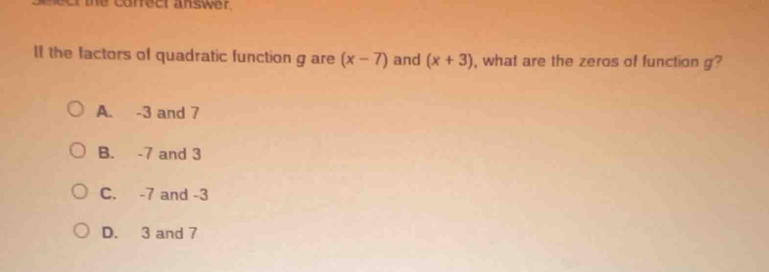 select the correct answer. if the factors of quadratic function g are (…