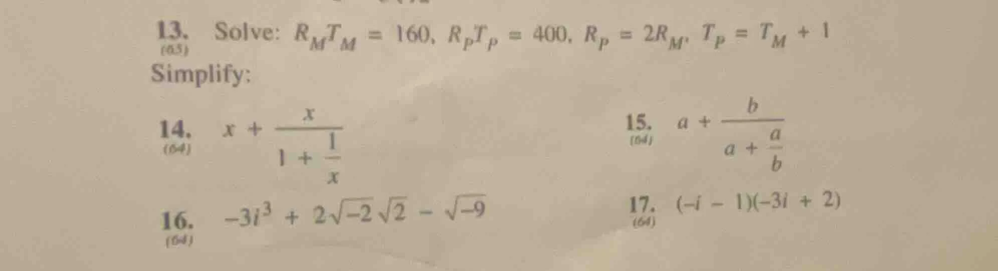 13. solve: $r_mt_m = 160$, $r_pt_p = 400$, $r_p = 2r_m$, $t_p = t_m + 1…